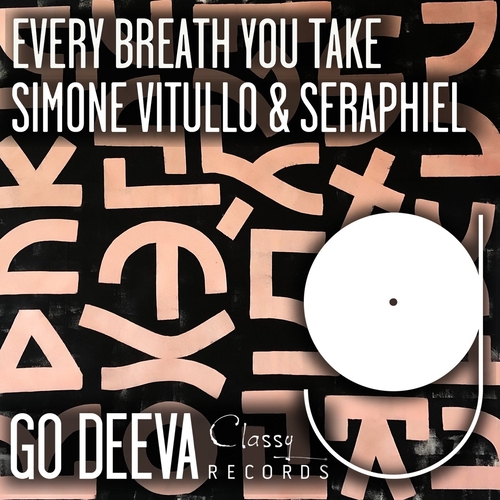 Simone Vitullo, Seraphiel - Every Breath You Take [GDC098]